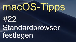 macOSTipps 22  Standardbrowser festlegen [upl. by Elocen]