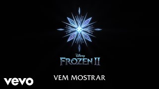 Taryn Myra Ruiz  Vem Mostrar De quotFrozen 2quotLyric Video [upl. by Arat]