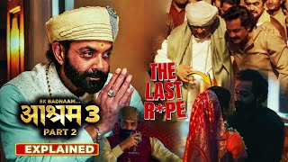 BHOPA KA KAAND  Aashram Season 3 Part 2 2025 Explained In Hindi  All Episodes Explained [upl. by Irok]