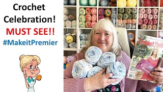 CROCHET CELEBRATION Must See  MakeitPremier [upl. by Eeral146]