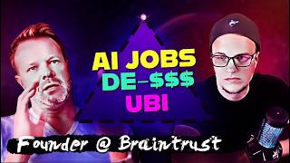 AI Jobs Universal Income and DeDollarization  Braintrust Founder Adam Jackson [upl. by Aettam]