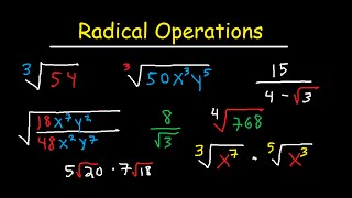 Simplifying Radical Expressions Adding Subtracting Multiplying Dividing amp Rationalize [upl. by Laryssa220]