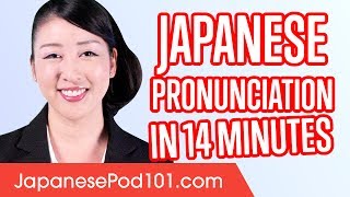 Learn Japanese Pronunciation in 14 Minutes [upl. by Anitac]