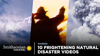 10 Frightening Natural Disaster Videos 🌪️ Tornados Fires Earthquakes amp More  Smithsonian Channel [upl. by Lelith]