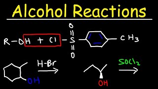 Alcohol Reactions  HBr PBr3 SOCl2 [upl. by Dru]