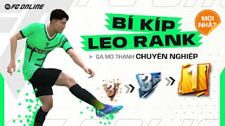 Bí Kíp Leo Rank Chuyên Nghiệp Cực Mượt Chỉ Trong 3 Tuần  FC Online [upl. by Deehahs]