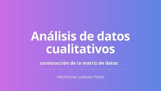 Análisis de datos cualitativos [upl. by Tessa]