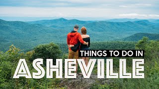 BEST THINGS TO DO IN ASHEVILLE  North Carolina [upl. by Tandie]