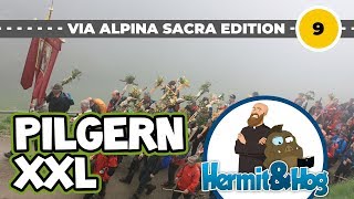 Wallfahrting Xtreme Die Kärntner und der Vierbergelauf Hermit amp Hog Via Alpina Sacra 9 [upl. by Ia]