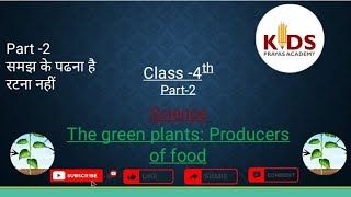 Class 4The green plants  Non green plantssome special plants NCERTCBSEPart2 [upl. by Osicran]