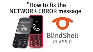 How To Fix The quotNetwork Errorquot Message  BlindShell Classic Tutorials [upl. by Yelkcub893]