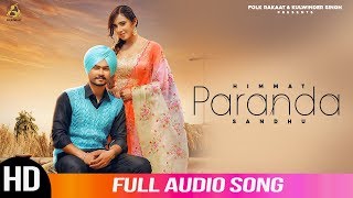 Paranda  Himmat Sandhu  Full Audio Song  2019  Folk Rakaat [upl. by Octavla]