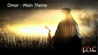 Omar Ibn Al Khattab  Main Theme  Soundtrack  عمر ابن الخطاب [upl. by Cumine]