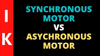 AC Motors  Synchronous and Asynchronous Motors [upl. by Nnanerak]