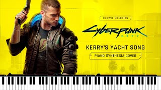 Kerrys Yacht Song  Cyberpunk 2077  Piano Synthesia Version  MIDI amp Piano Sheets [upl. by Gayl287]