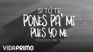 Ñejo  Ponte Pa Mi ft Jamby quotEL Favoquot Mr D Lyric Video [upl. by Notsgnal887]