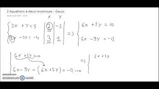 Méthode de Gauss  Résoudre un système de 2 équations à 2 inconnues [upl. by Drarehs]