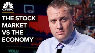 The Difference Between The Stock Market And The Economy [upl. by Okubo]