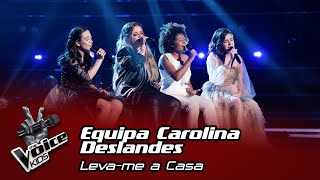 Equipa Carolina Deslandes  quotLevame a Casaquot  Semifinal  The Voice Kids [upl. by Romain]