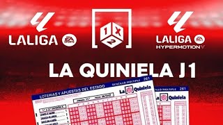 La Quiniela Jornada 1 [upl. by Eipper]