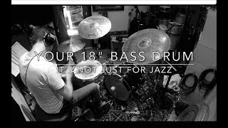 5 AWESOME SOUNDS FROM YOUR 18quot BASS DRUM [upl. by Esilehs]