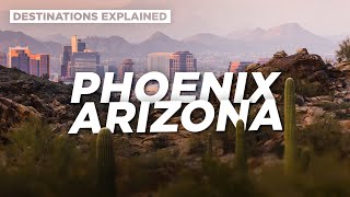 Phoenix Arizona Cool Things To Do  Destinations Explained [upl. by Aranahs]