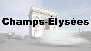 How to Say Champs Élysées CORRECTLY amp WHY French Pronunciation [upl. by Ykcub241]