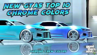 GTA 5 Online  NEW Top 10 Chrome Crew Colors  Hex Codes On Screen [upl. by Laney]