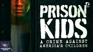 Prison Kids Juvenile Justice in America [upl. by Aihsa215]