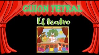 El guion teatral para niños Español  Primer grado [upl. by Nabla]