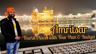 Amritsar Tourist Places  Amritsar Tour Plan amp Amritsar Tour Budget  Amritsar Tour Guide [upl. by Aisetra341]