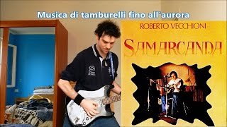 Cover Samarcanda  Roberto Vecchioni [upl. by Ofelia]