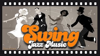 The Best  Swing Jazz Music [upl. by Doralia66]