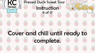 Pressed Duck Sweet Sour  Kitchen Cat [upl. by Yecad501]