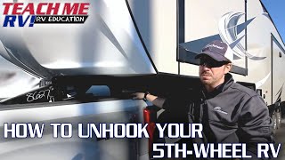 How To Unhook Your Fifth Wheel RV  Teach Me RV [upl. by Muriah970]