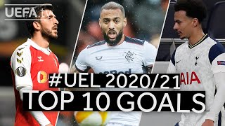 ROOFE ALLI PAULINHO  202021 UEFA Europa League TOP TEN GOALS [upl. by Chesney]