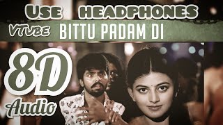 Bittu Padam Di 8D AUDIO  VTube  Trisha Illana Nayanthara  GV Prakash Kumar  Use headphones [upl. by Noonan]