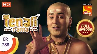 Tenali Rama  Ep 288  Full Episode  14th August 2018 [upl. by Eletnahs]