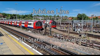 Jubilee Line 1996TS Observations All Stations Highlights [upl. by Akemit]