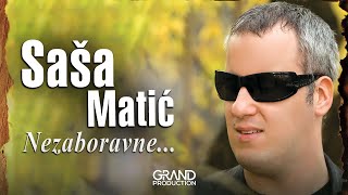 Sasa Matic  Cudna jada od Mostara grada  Audio 2010 [upl. by Trovillion937]