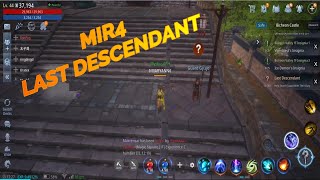 MIR4 LAST DESCENDANT  Quest guide [upl. by Ailelc]