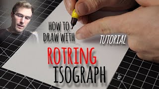 How To Draw With Rotring Isograph Pen Tutorial [upl. by Jeno802]