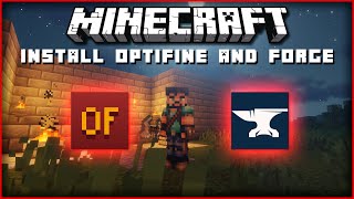 How to Install Optifine amp Forge Together for Minecraft [upl. by Mariquilla228]