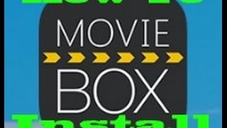 How To Install Movie BoxFree HD Movie App [upl. by Aplihs247]