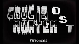 Tutorial  Crusis Mortem OST [upl. by Kaycee80]