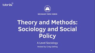 Sociology and Social Policy Sociology Theory amp Methods [upl. by Llerrom]