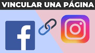 Como Vincular Una Página De Facebook A Instagram 2025 [upl. by Kristofer]