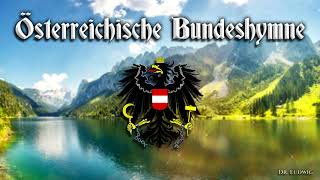 Österreichische Bundeshymne Austrian antheminstrumental [upl. by Duong]