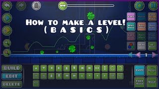 HOW TO MAKE A LEVEL easy  Geometry Dash 21 Tutorial [upl. by Hellene531]