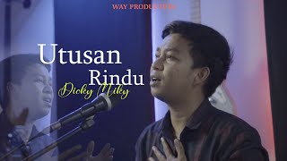 UTUSAN RINDU  DICKY MIKY  COVER [upl. by Aierbma]